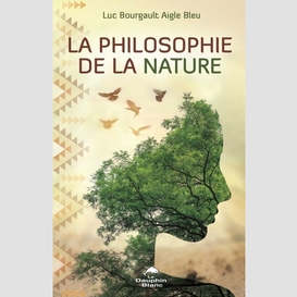 Philosophie de la nature (la)