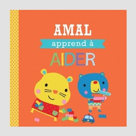 Amal apprend a aider