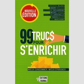 99 trucs pour s'enrichir, nouvelle édition