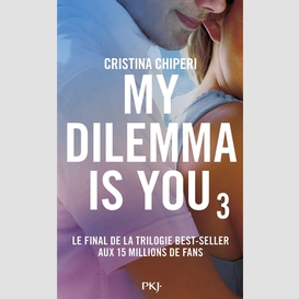 My dilemma is you t.03