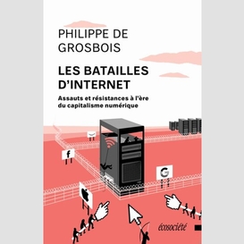 Les batailles d'internet