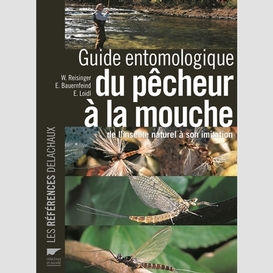 Guide antomologique du pecheur a la mouc