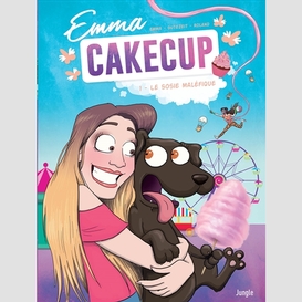 Emma cakecup t.1 le sosie malefique