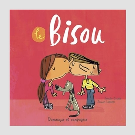 Bisou (le)