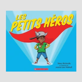 Petits heros (les)