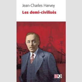 Demi-civilises (les)