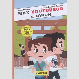Max youtubeur au japon