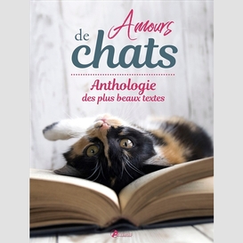 Amours de chats anthologie des plus beau