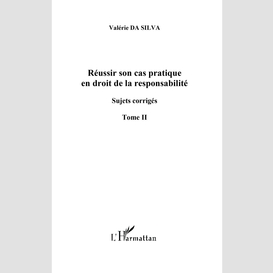 Réussir son cas pratique en droit de la