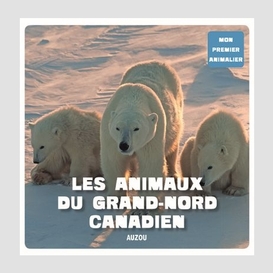 Animaux du grand nord canadien