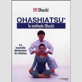 Ohashiatsu la methode ohashi