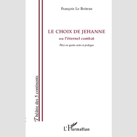 Le choix de jehanne