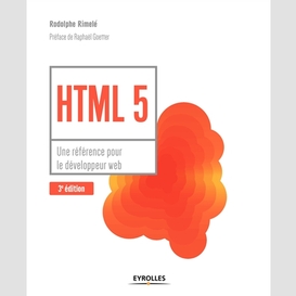 Html 5 une reference developpeur web