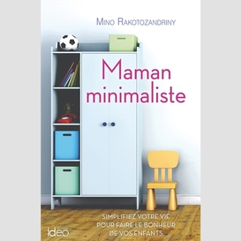 Maman minimaliste