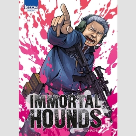 Immortal hounds t05
