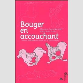 Bouger en accouchant