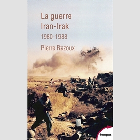 Guerre iran-irak 1980-1988 (la)