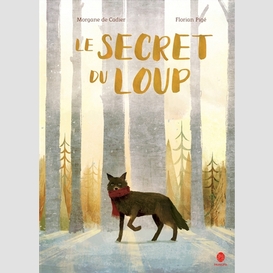 Secret du loup (le)