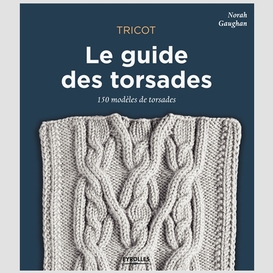 Guide des torsades