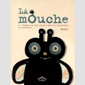 Mouche (la)