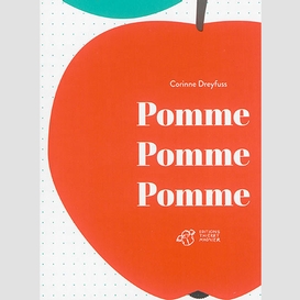 Pomme pomme pomme