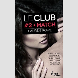 Club (le) t02 match