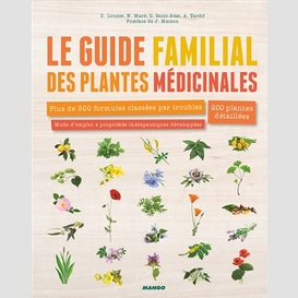Guide familial des plantes medicinales