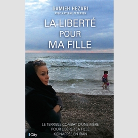 Liberte pour ma fille