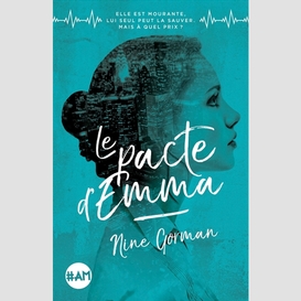 Le pacte d'emma - tome 1