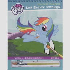 Super poneys (les) - peinture magique