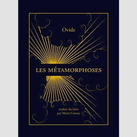 Metamorphoses (les)
