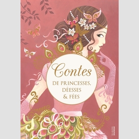 Contes de princesses deesses et fees