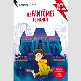 Fantomes du manoir (les) (adaptees dys)