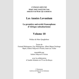 Les années lovanium (tome 1) - la première université franco