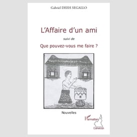 L'affaire d'un ami