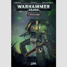 Warhammer 40 000 t02 revelations