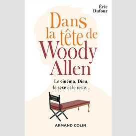 Dans la tete de woody allen