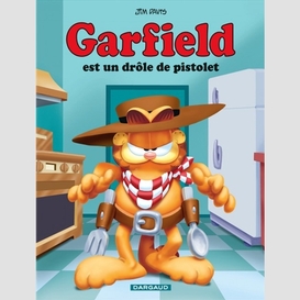 Garfield est un drole de pistolet