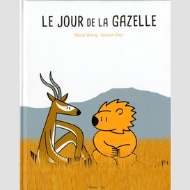 Jour de la gazelle (le)