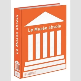 Musee absolu (le)