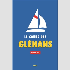 Cours des glenans (le)