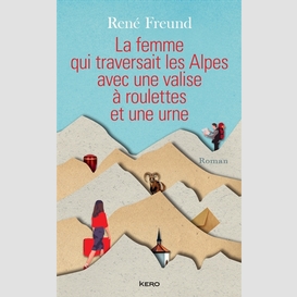 Femme qui traversait alpes avec valise