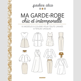 Ma garde-robe chic et intemporelle