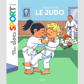 J'apprends le judo