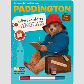 Paddington le livre-ardoise d'anglais