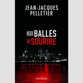 Deux balles, un sourire