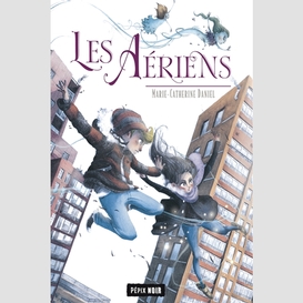 Aeriens (les)