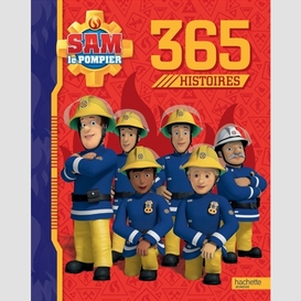 Sam le pompier 365 histoires