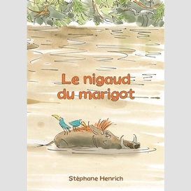 Nigaud du marigot (le)