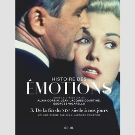 Histoire des emotions vol.3